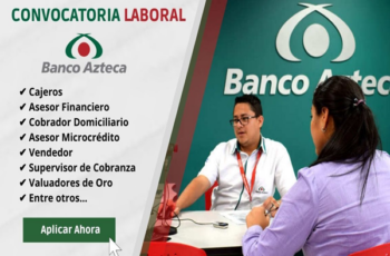 Oportunidades laborales disponibles en Banco Azteca